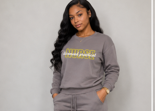 Licensed Prictical Nurse Sweatshirt